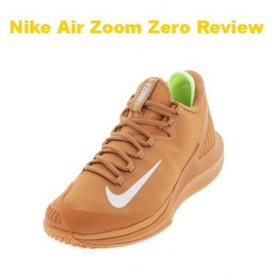 Zero to Hero: NikeCourt Air Zoom Zero Shoe Review