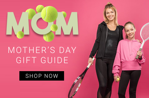 mother's day gift apparel accessories shoes racquets